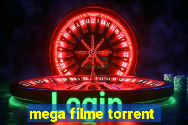 mega filme torrent